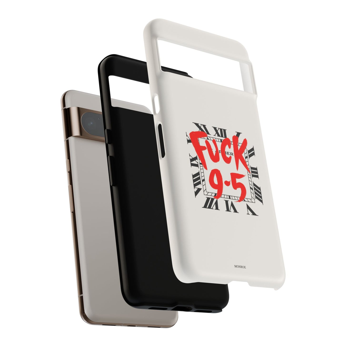 No 9-5 Tough Case