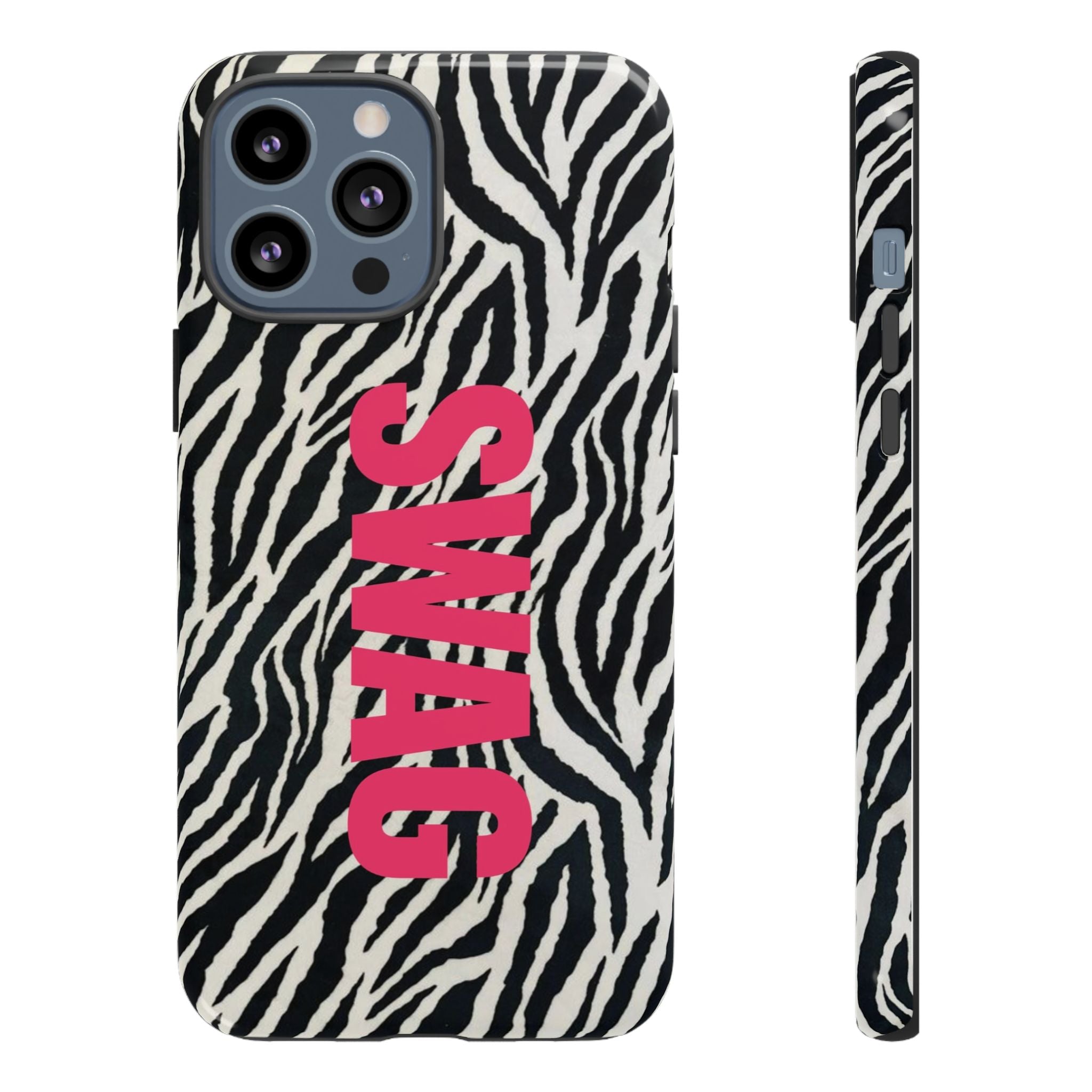 'SWAG' Zebra Print Tough Case