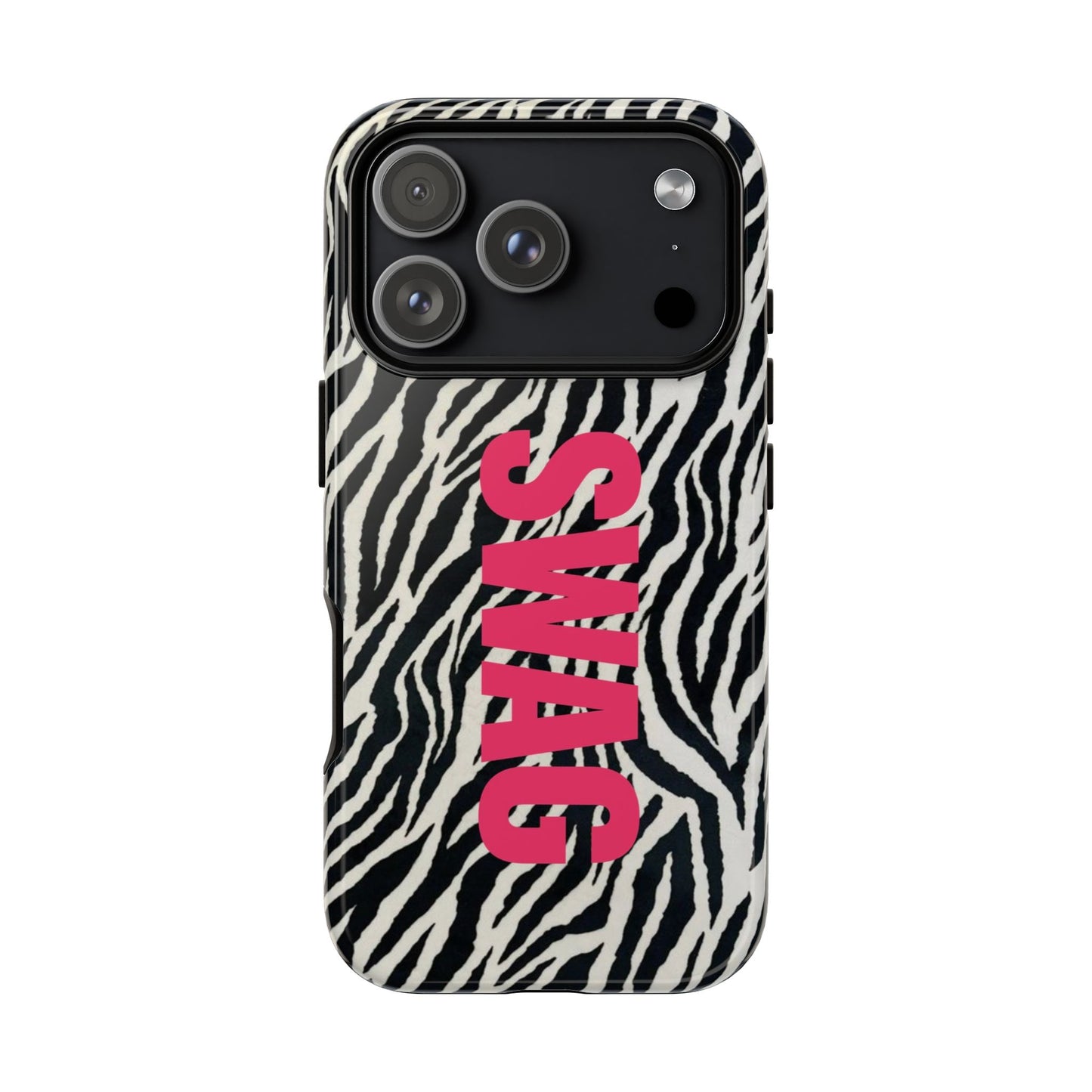 Zebra Print  "SWAG" Tough Case