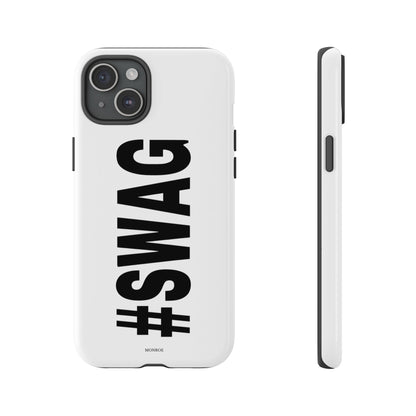Original #SWAG Tough Case