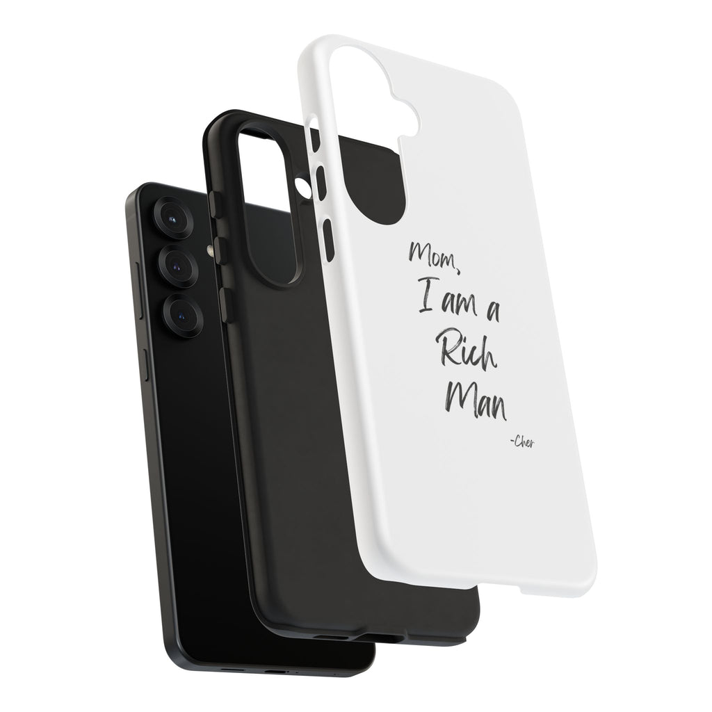 I Am a Rich Man Phone Case