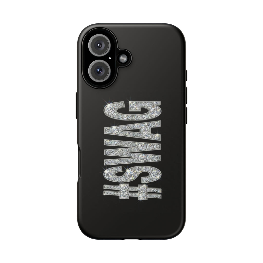 #SWAG Tough Phone Case