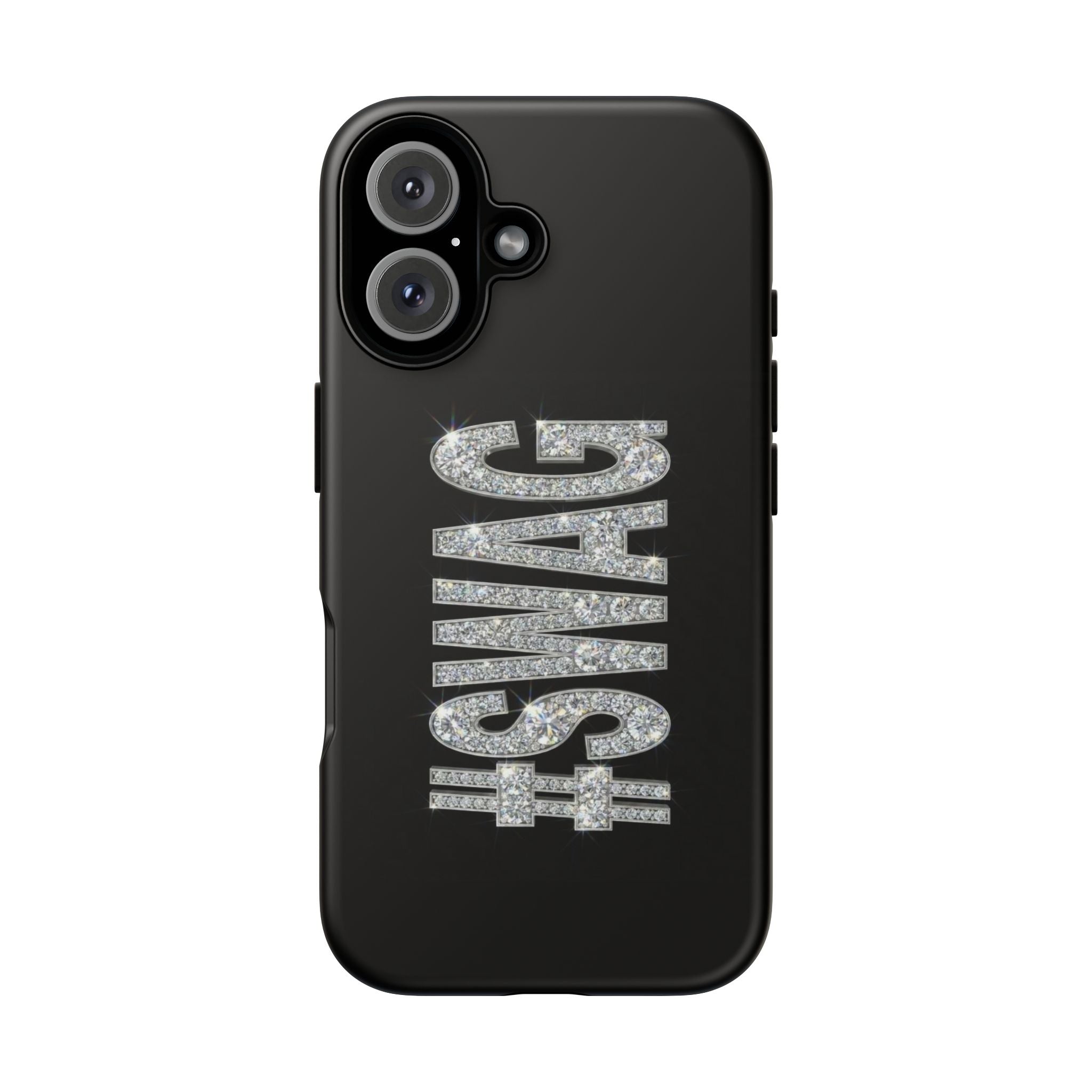 #SWAG Tough Phone Case