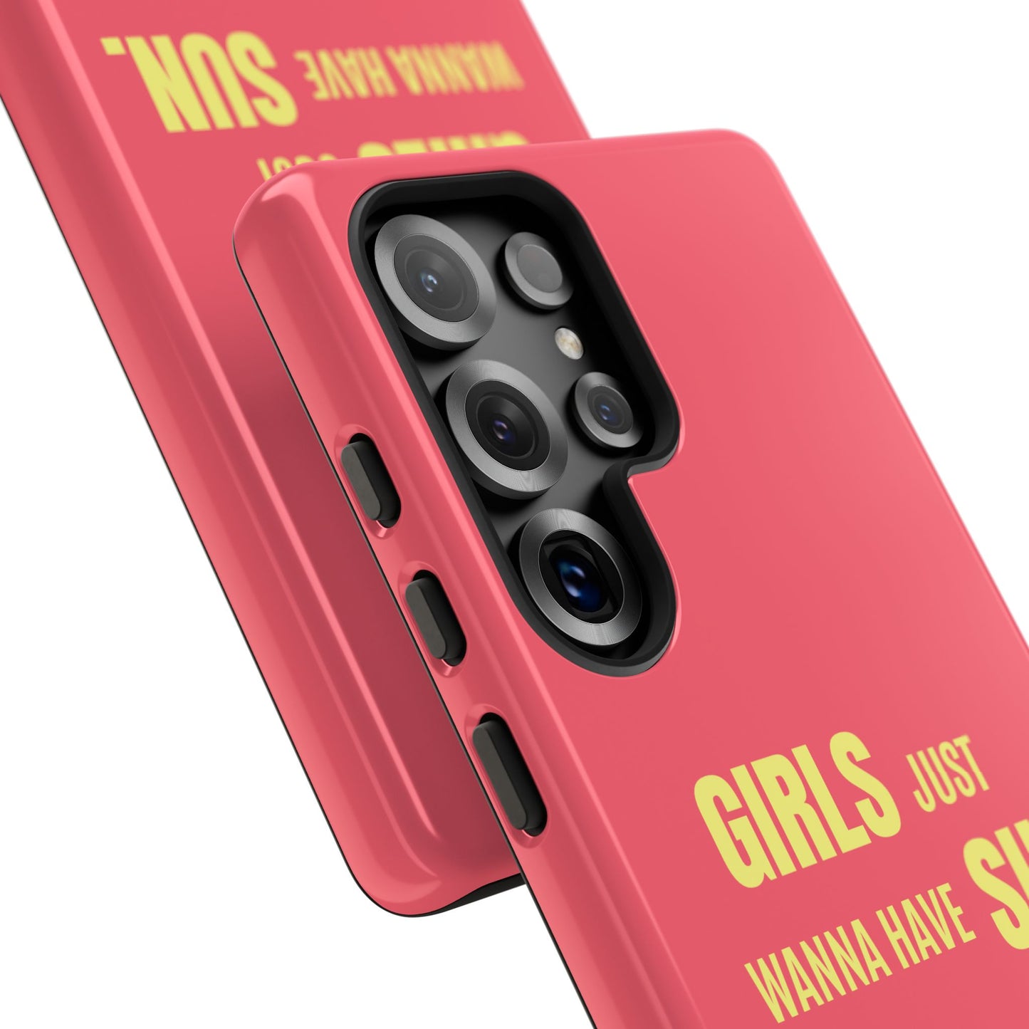 Girls Just Wanna Have Sun Tough Case
