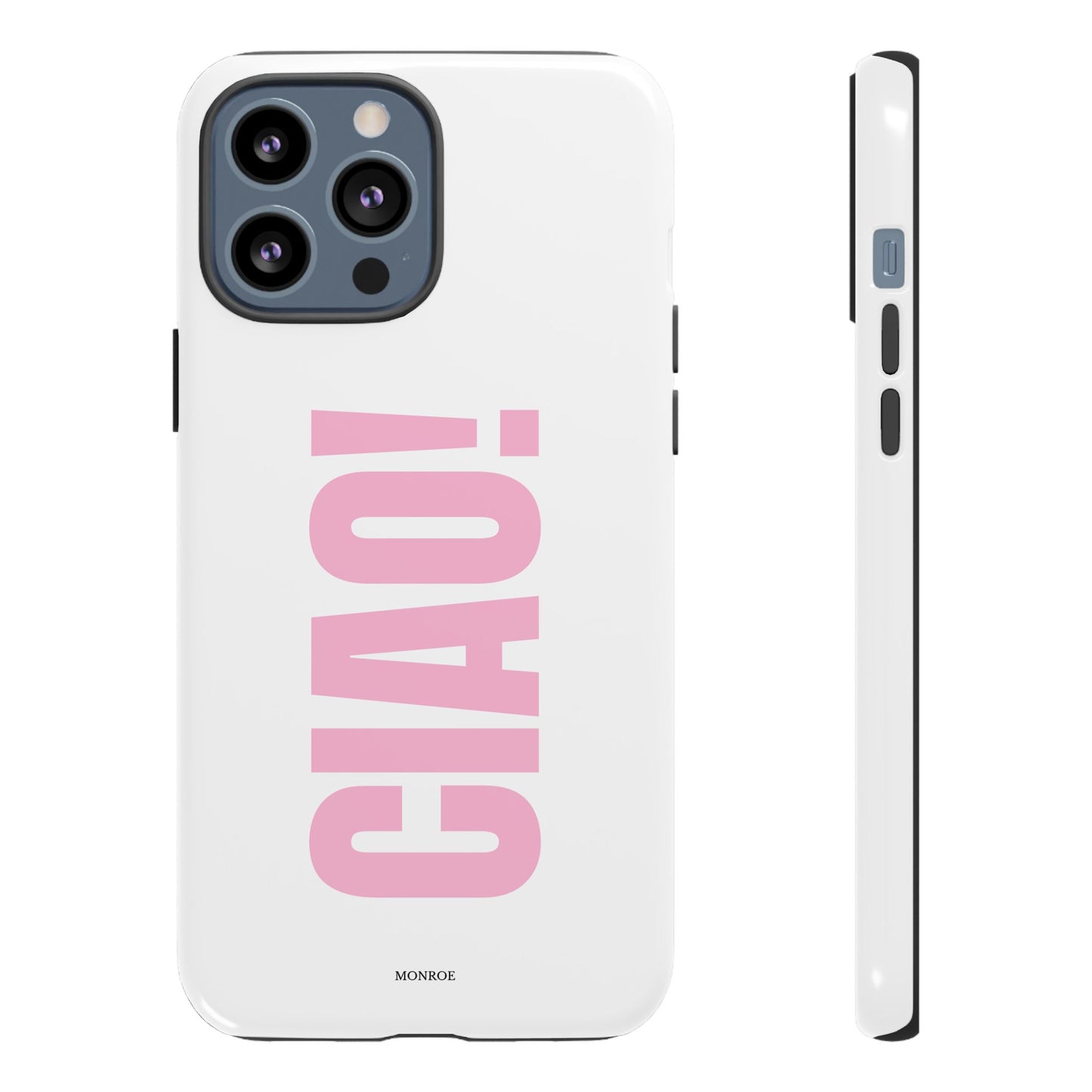Pink "CIAO!" Tough Case
