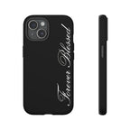 "Forever Blessed" Black Phone Cover