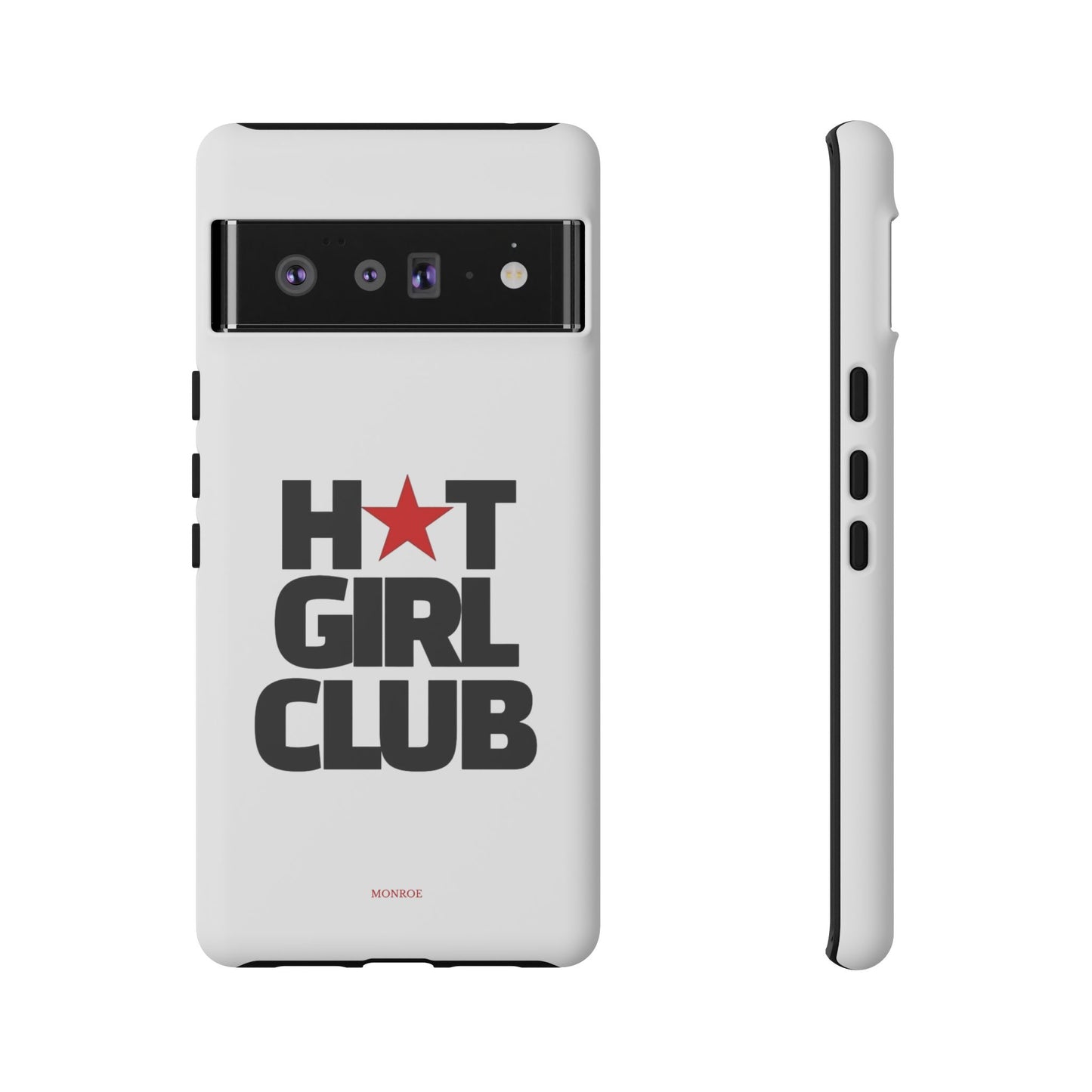 Hot Girl Club Tough Case