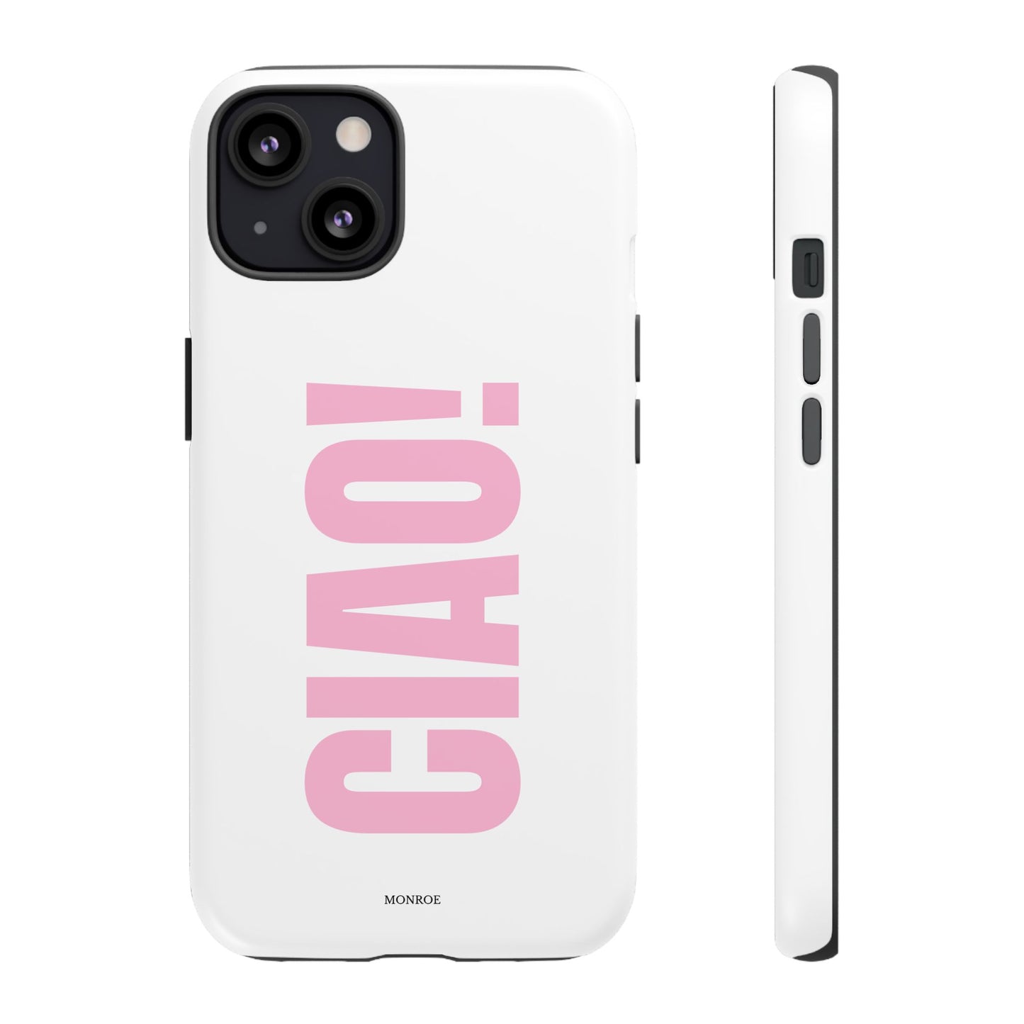 Pink "CIAO!" Tough Case