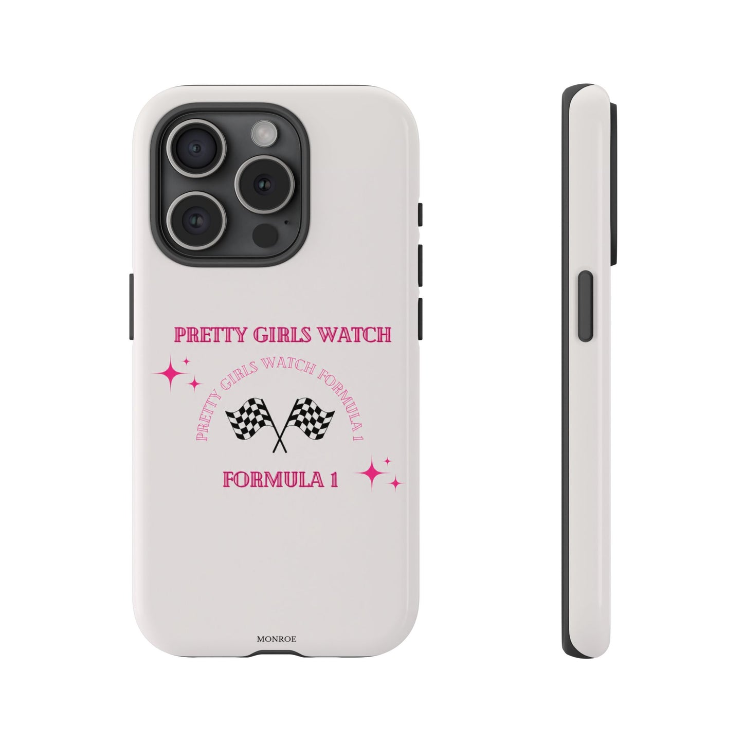 “Pretty Girls Watch Formula 1” Tough Case