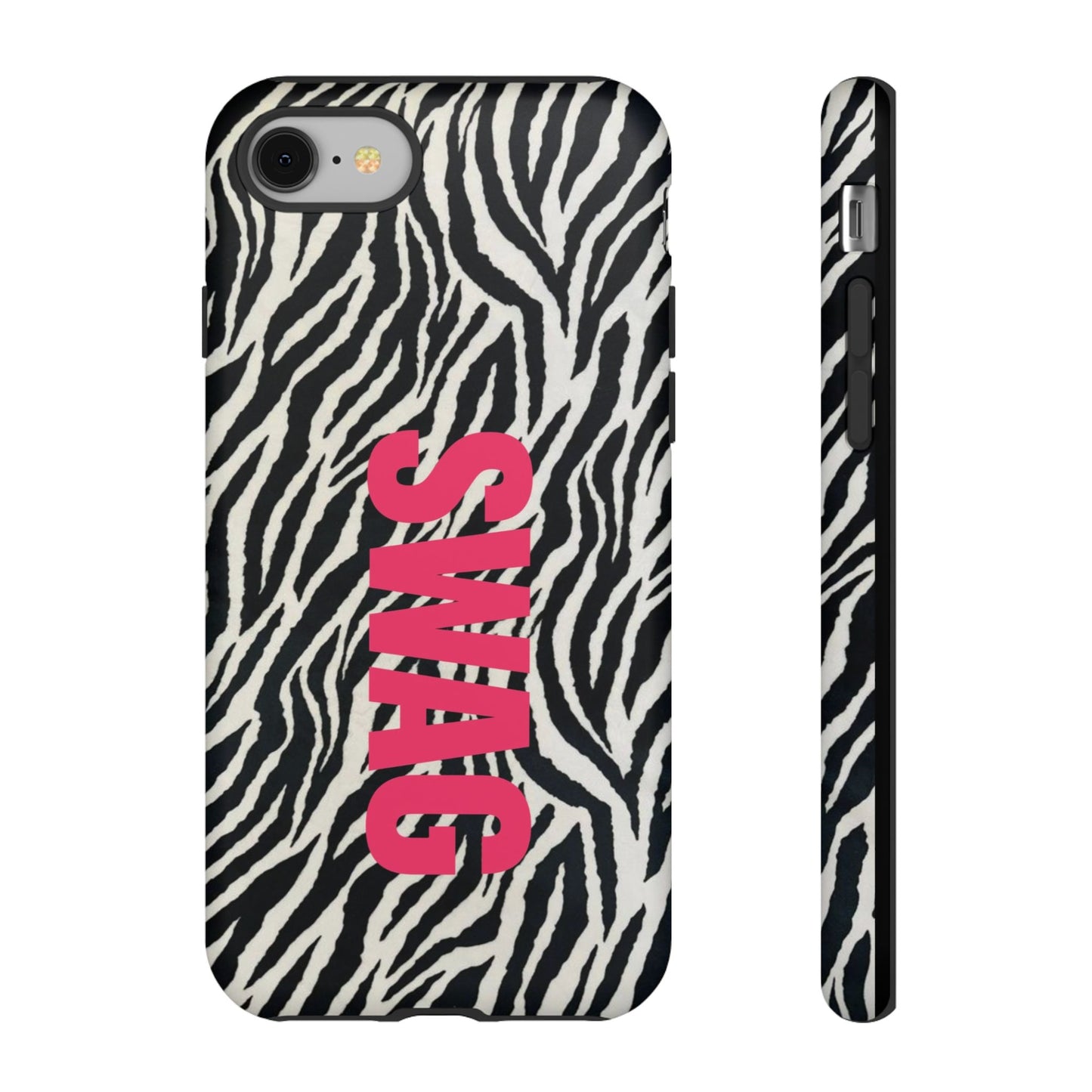 Zebra Print  "SWAG" Tough Case