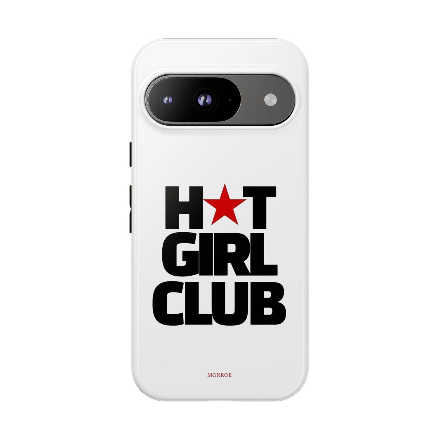 Hot Girl Club Tough Case