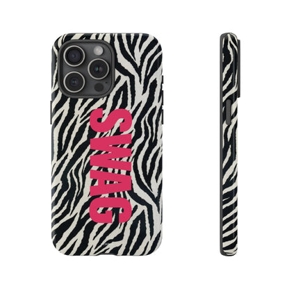 Zebra Print  "SWAG" Tough Case