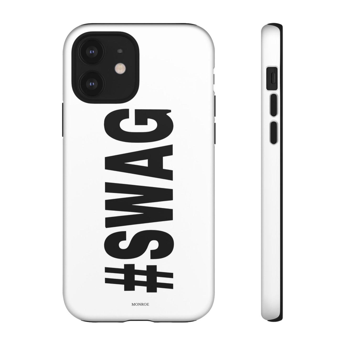 Original #SWAG Tough Case