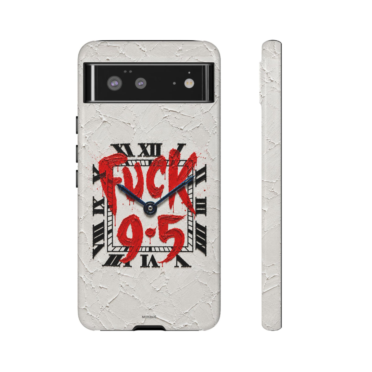 "F*** 9–5" Tough Case