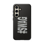 #SWAG Tough Phone Case