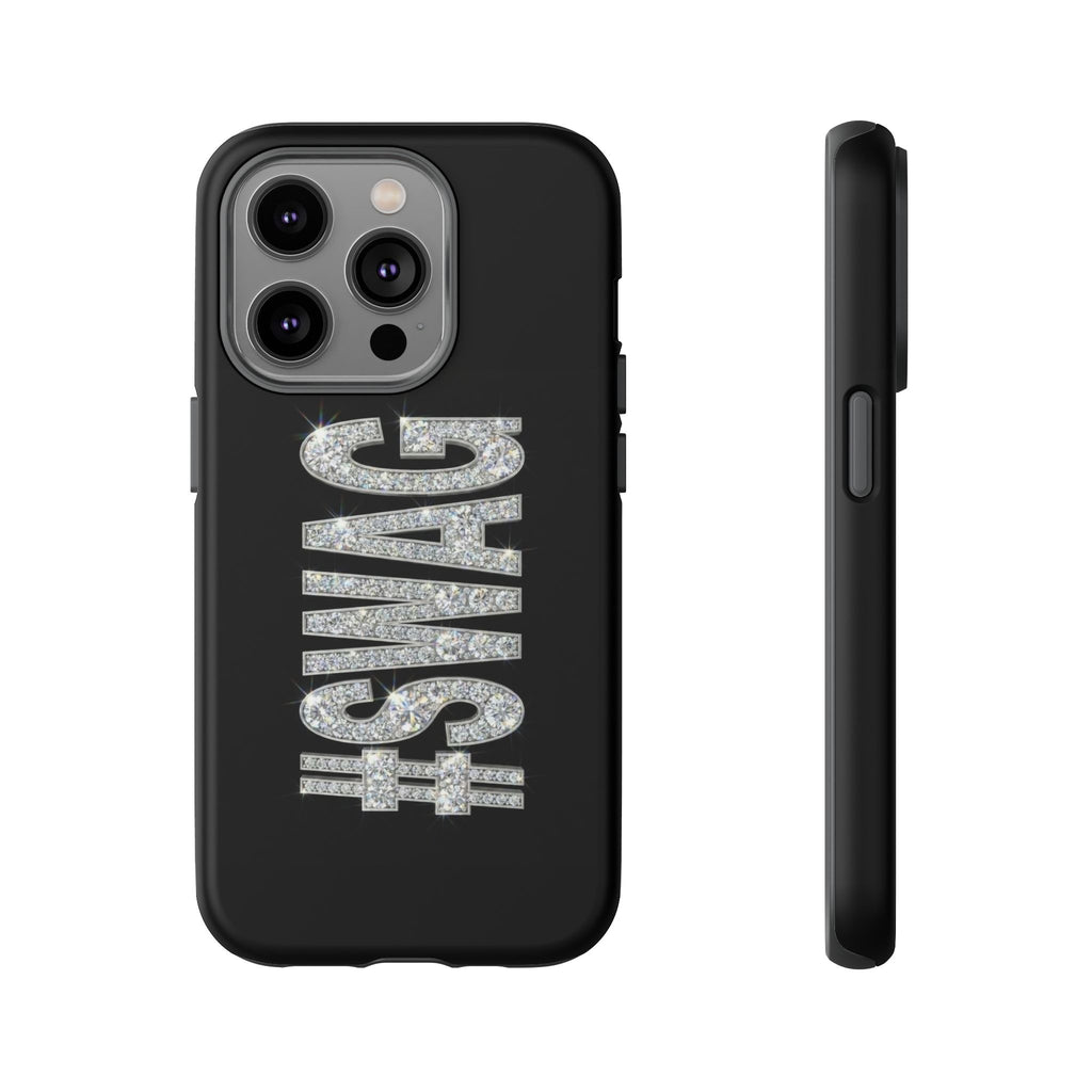 #SWAG Tough Phone Case