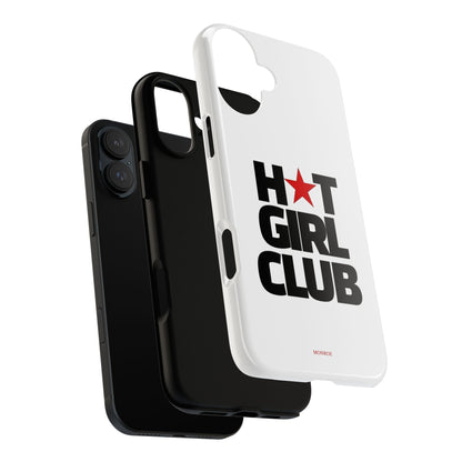 Hot Girl Club Tough Case