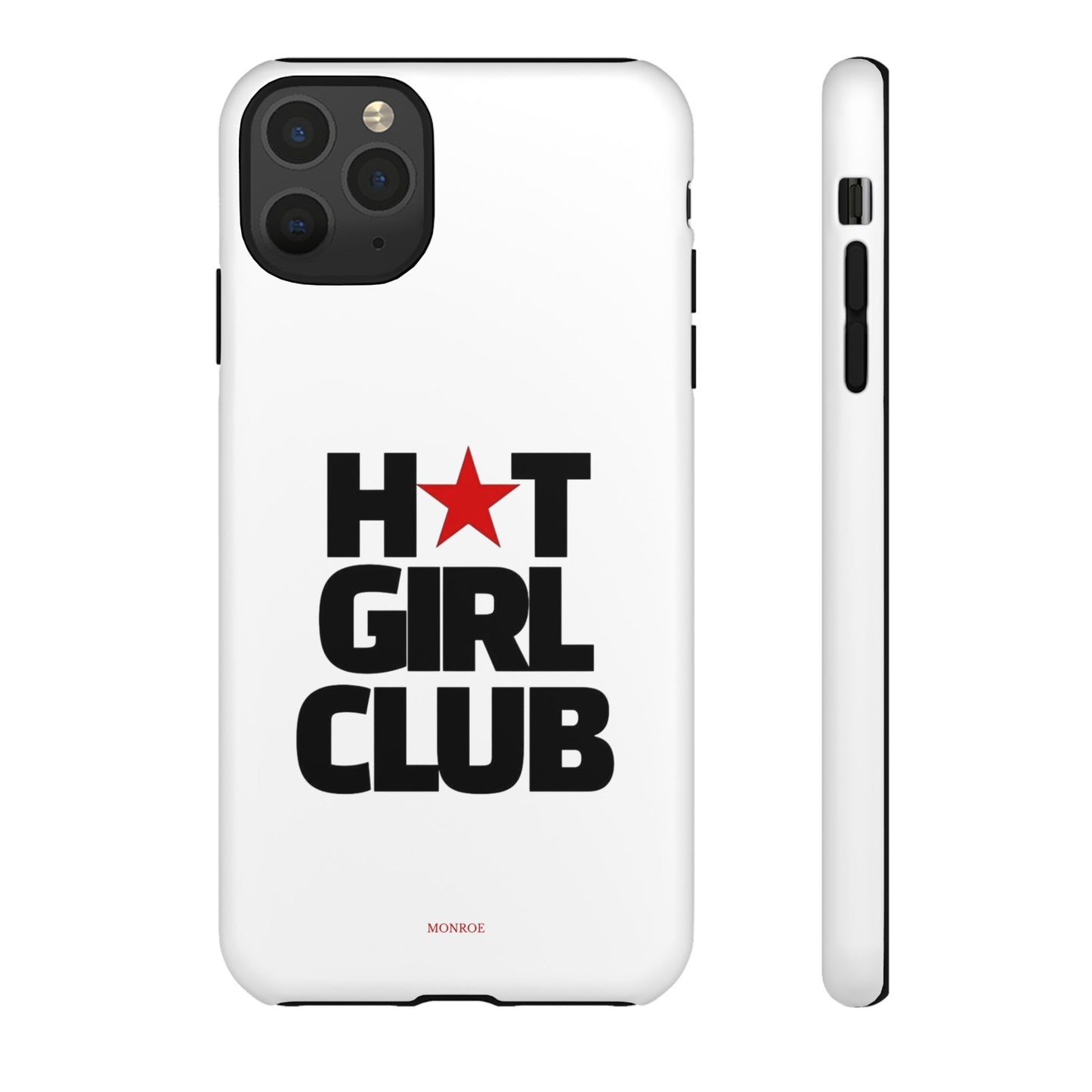 Hot Girl Club Tough Case