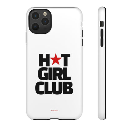 Hot Girl Club Tough Case
