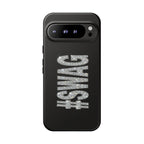 #SWAG Tough Phone Case