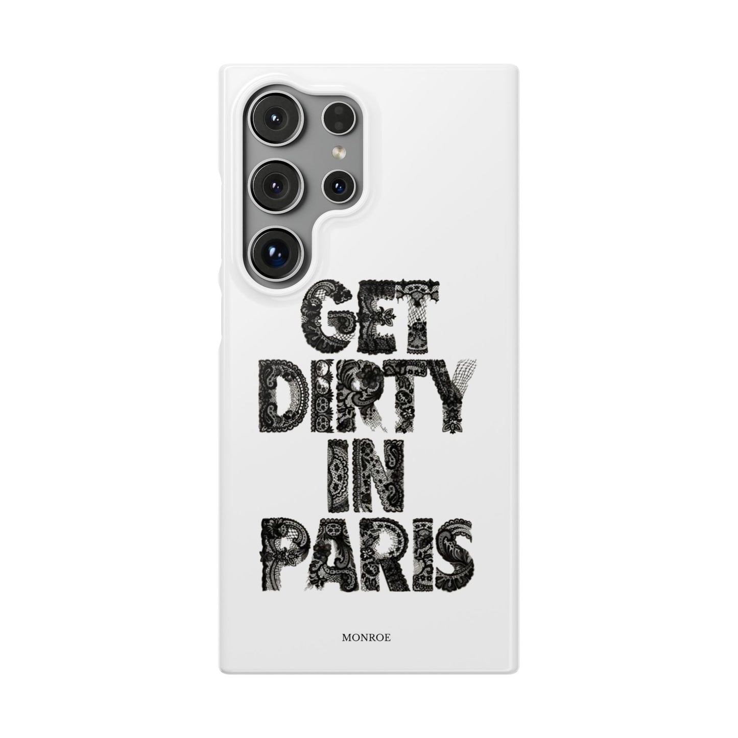 Get Dirty in Paris White Snap Case