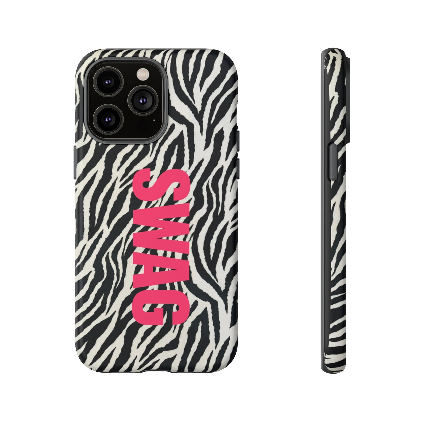 Zebra Print  "SWAG" Tough Case
