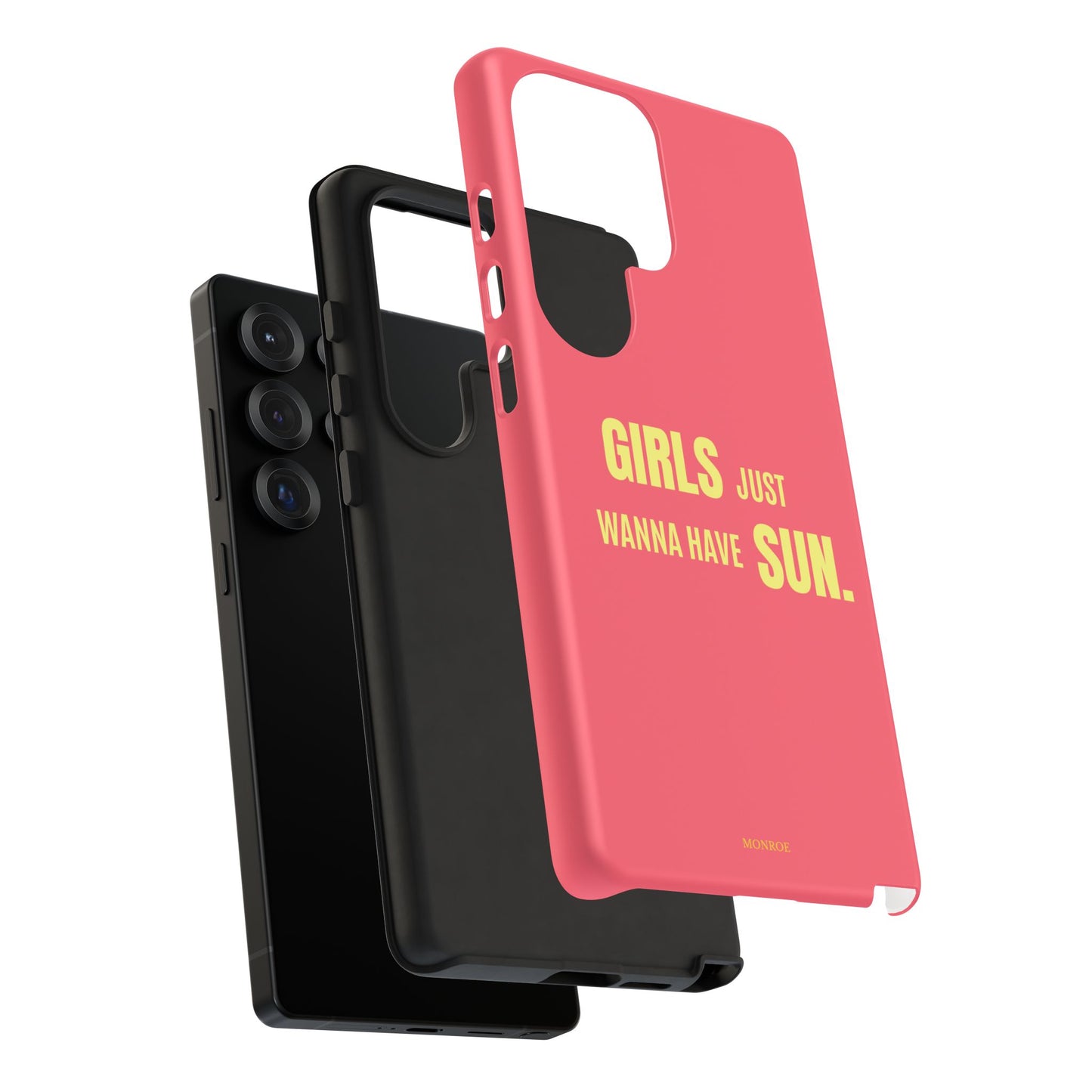 Girls Just Wanna Have Sun Tough Case