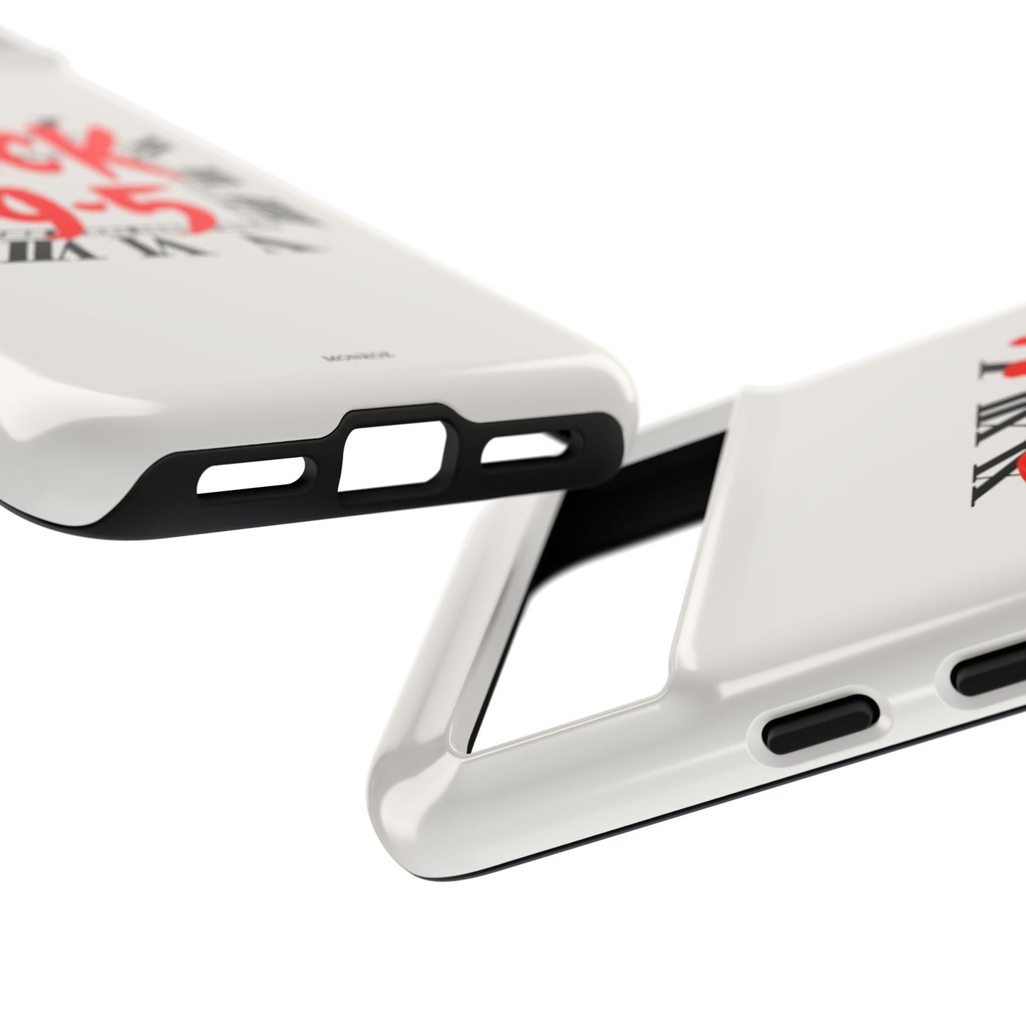 No 9-5 Tough Case