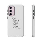 I Am a Rich Man Phone Case