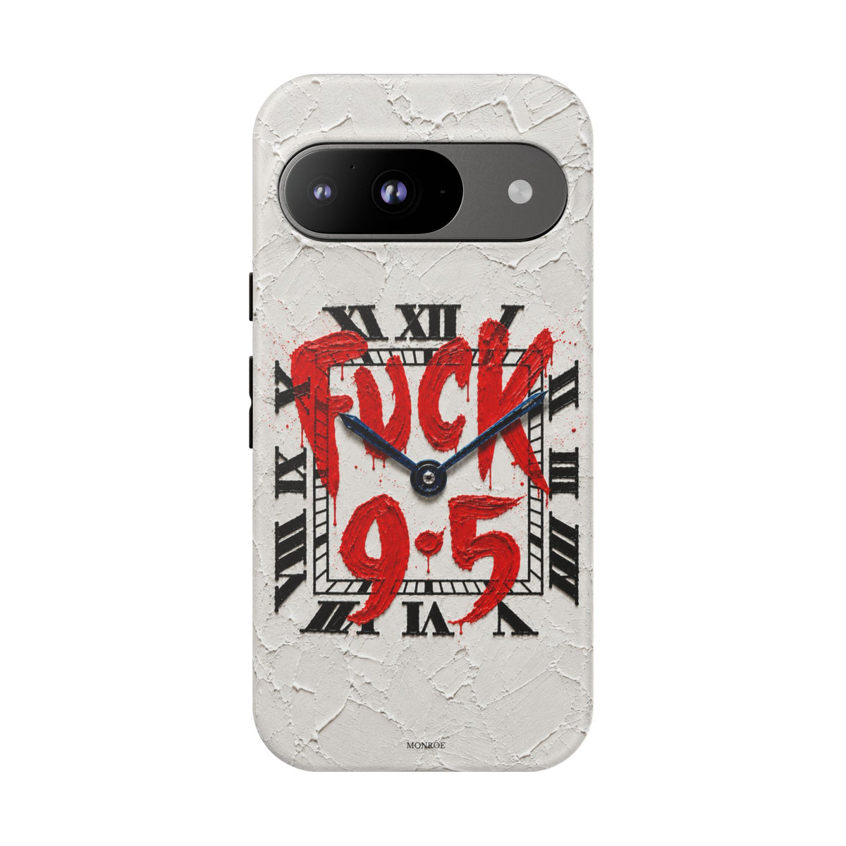 "F*** 9–5" Tough Case