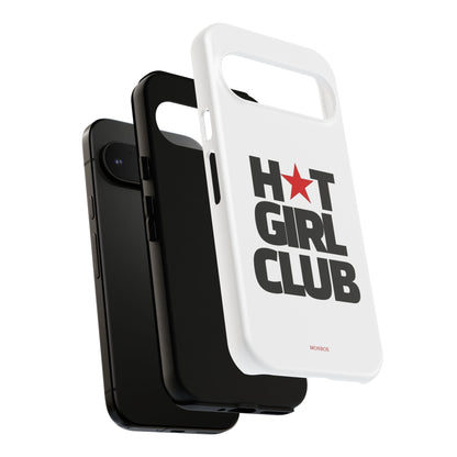 Hot Girl Club Tough Case