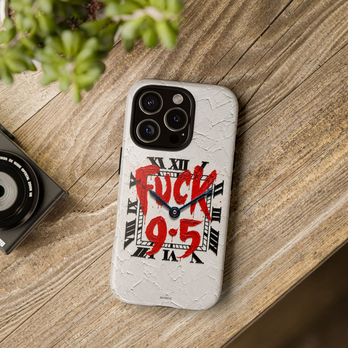 "F*** 9–5" Tough Case
