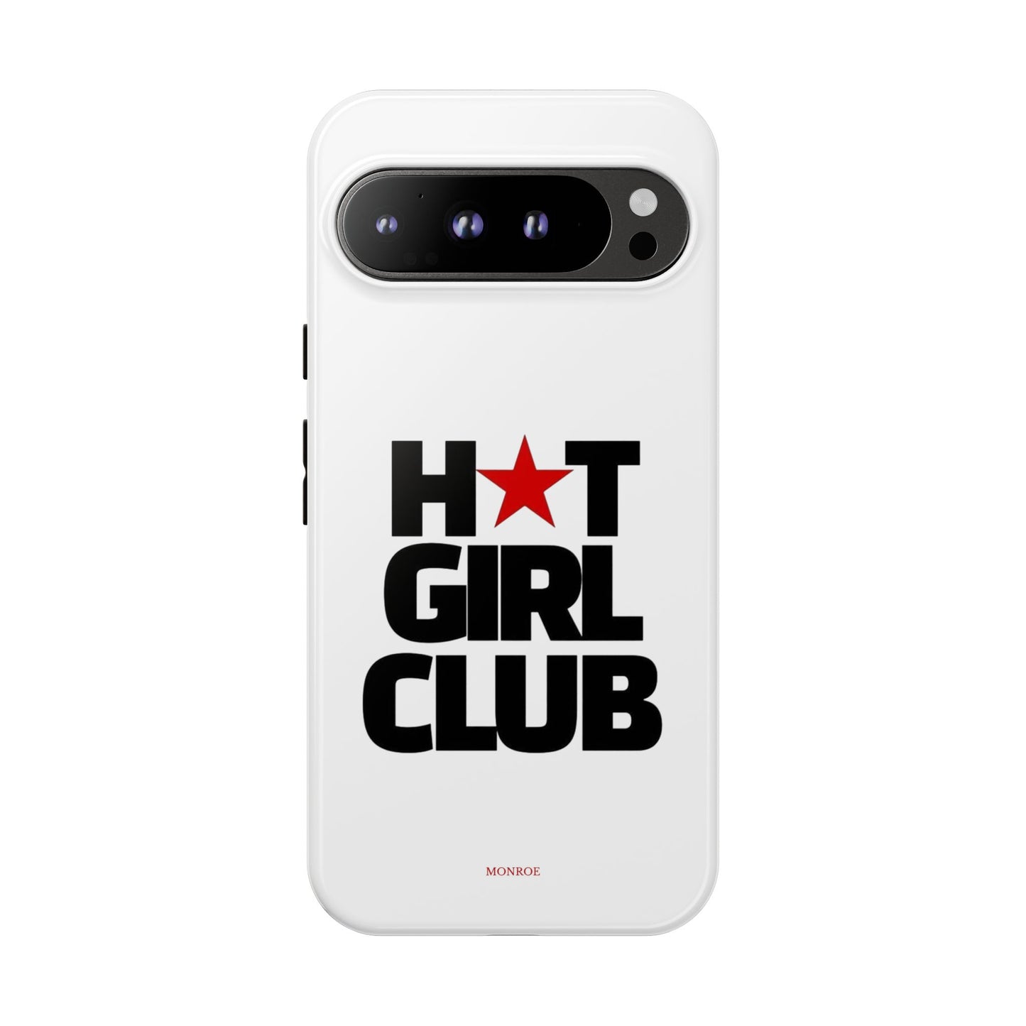 Hot Girl Club Tough Case