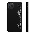 "Forever Blessed" Black Phone Cover