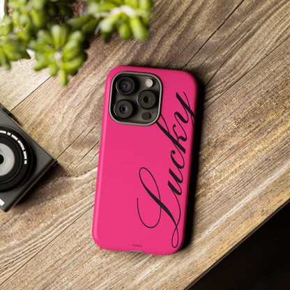 Hot Pink 'Lucky' Tough Case