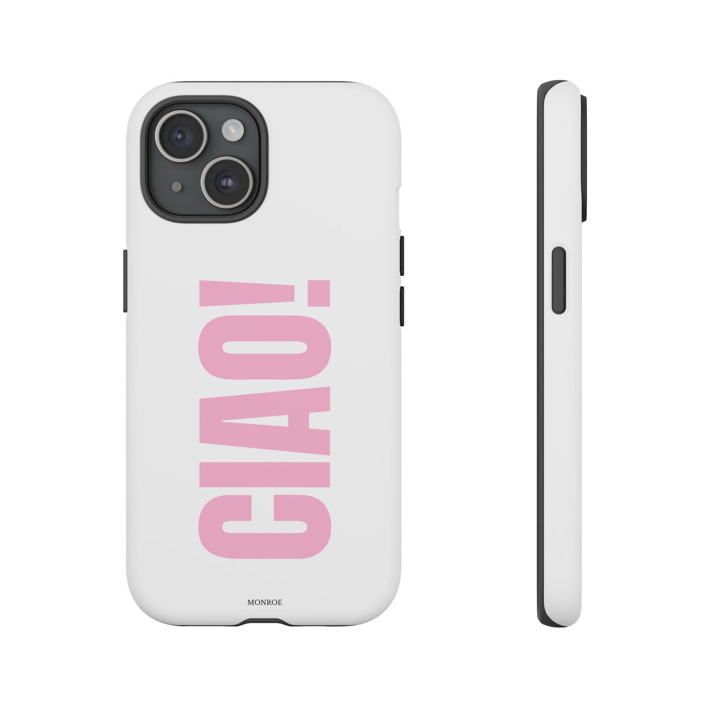 Pink "CIAO!" Tough Case