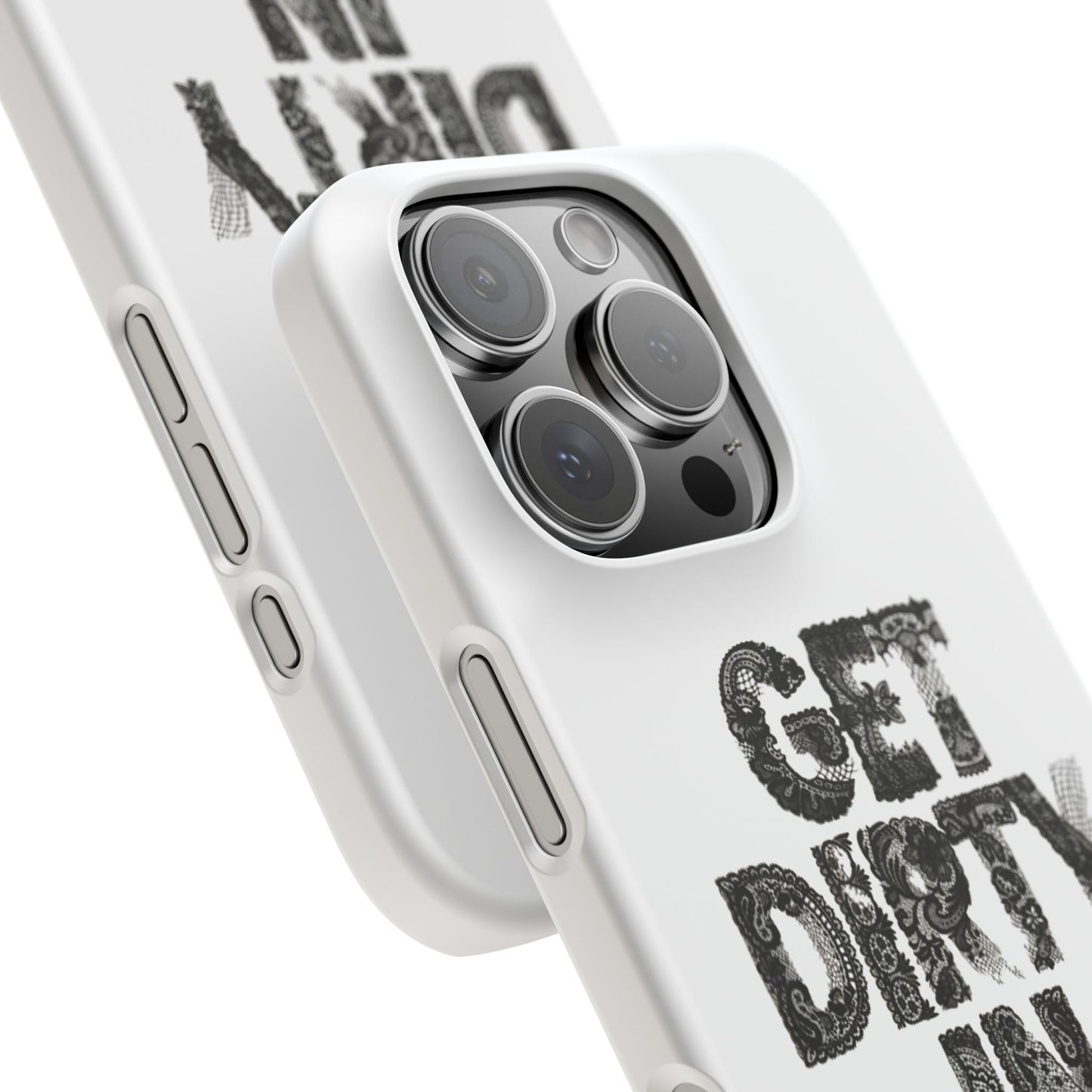 Get Dirty in Paris White Snap Case