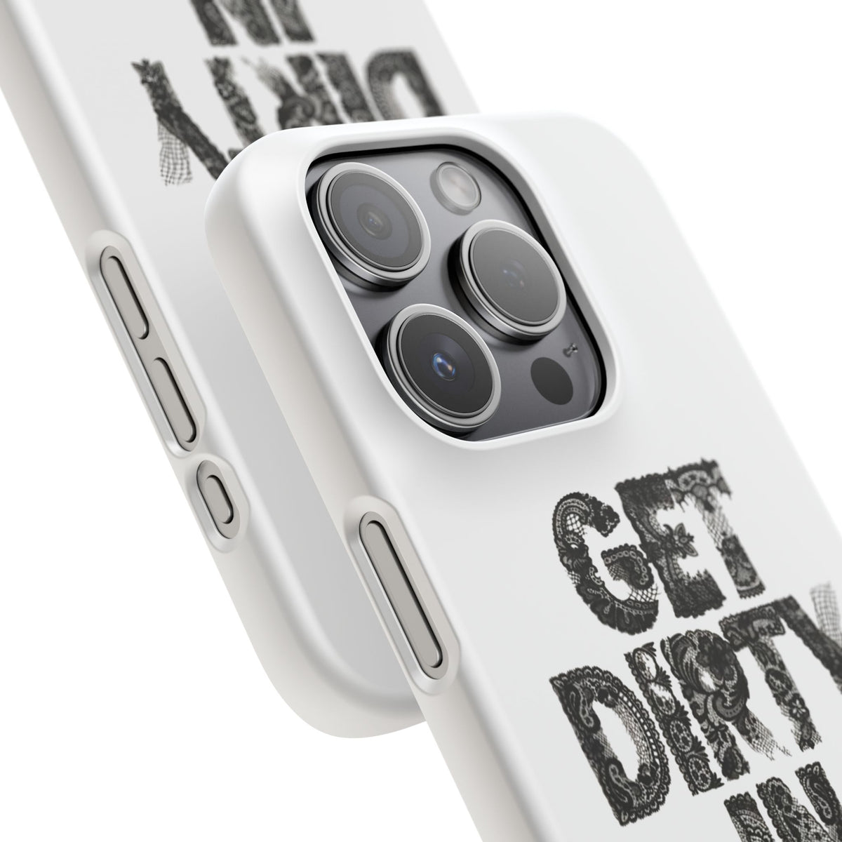 Get Dirty in Paris White Snap Case