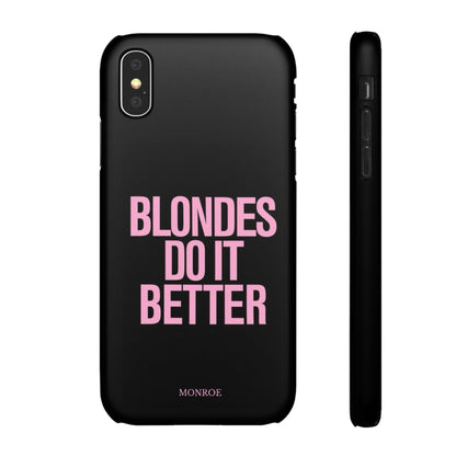 "Blondes Do It Better" Case