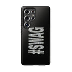 #SWAG Tough Phone Case