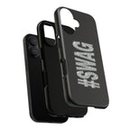 #SWAG Tough Phone Case