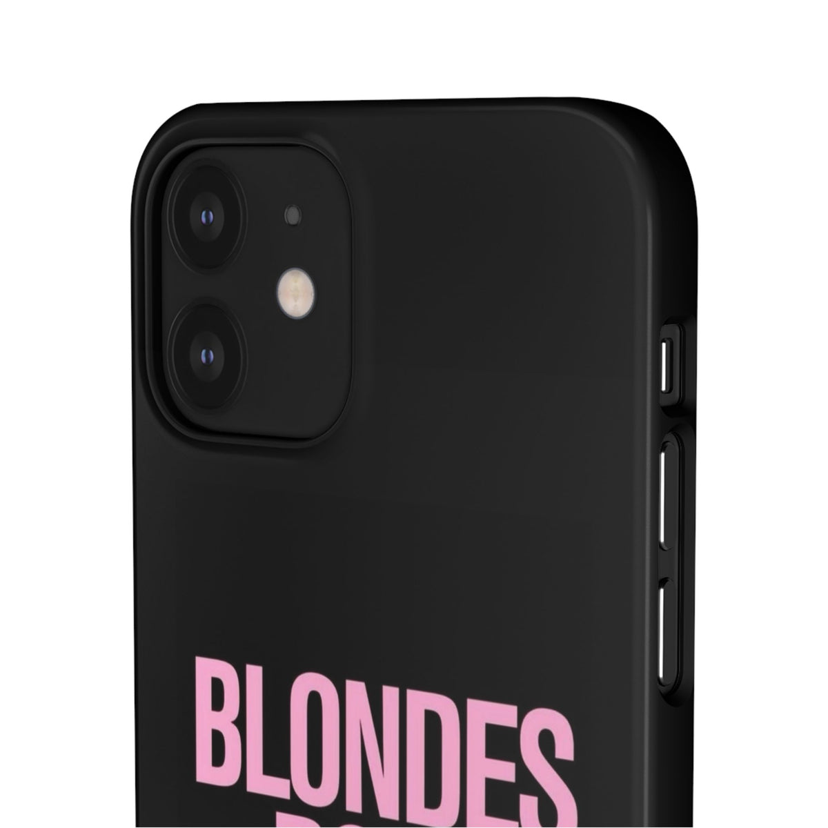 "Blondes Do It Better" Case