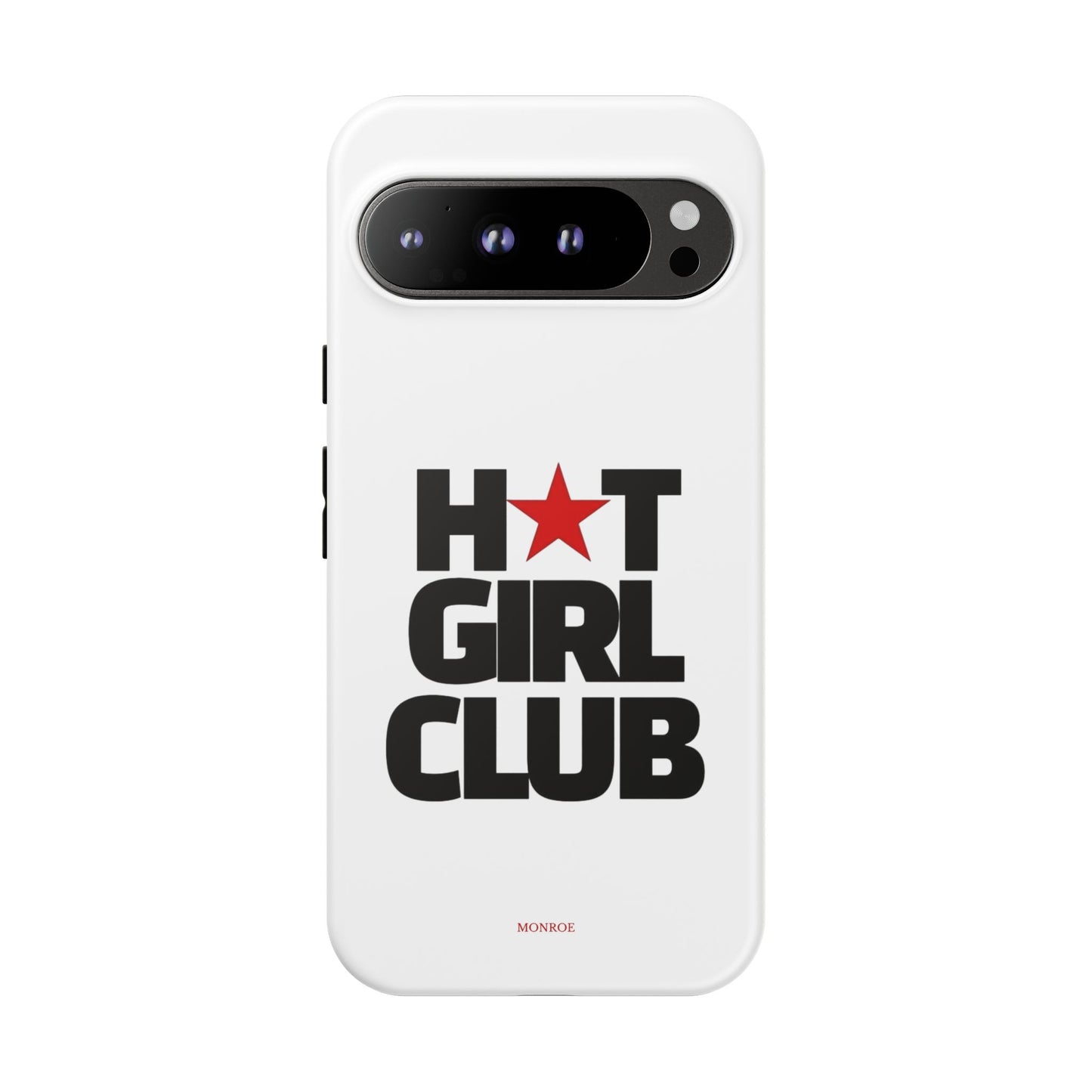 Hot Girl Club Tough Case