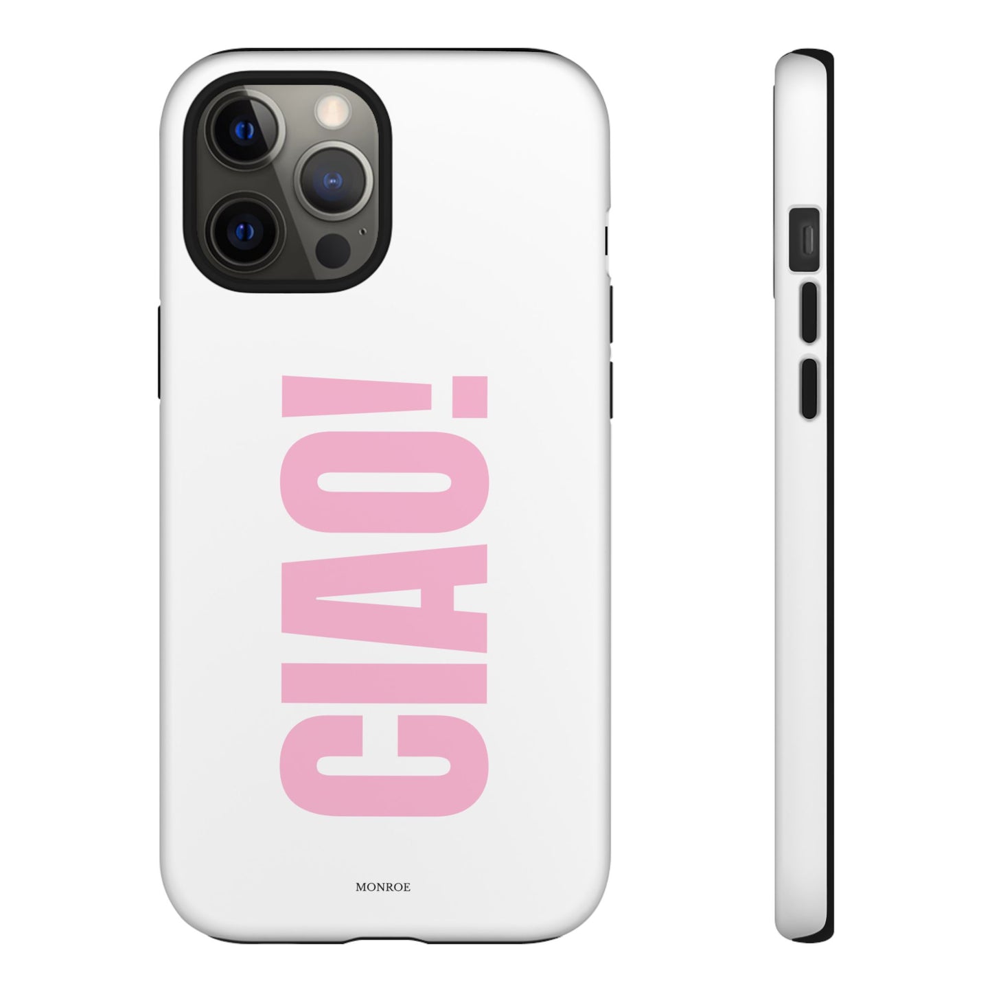 Pink "CIAO!" Tough Case