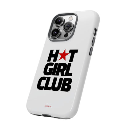 Hot Girl Club Tough Case