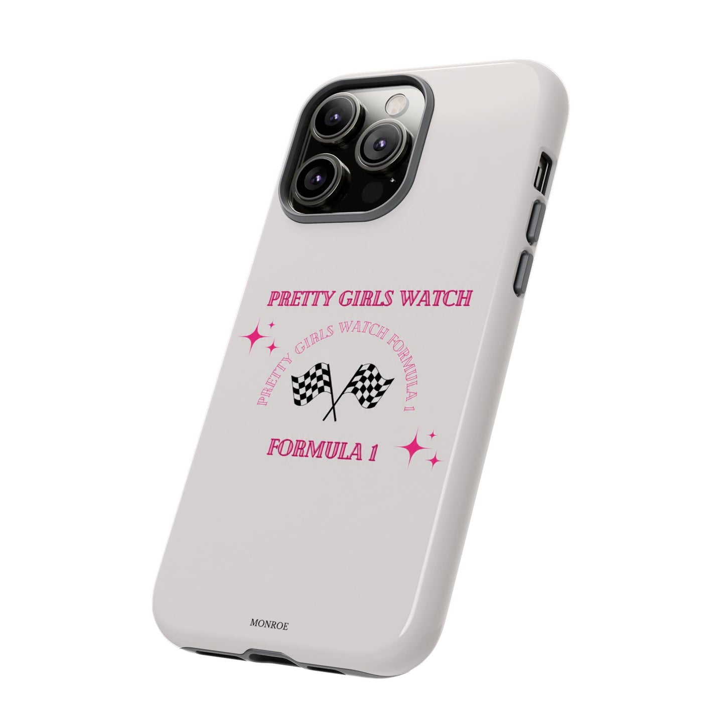 “Pretty Girls Watch Formula 1” Tough Case