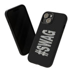 #SWAG Tough Phone Case