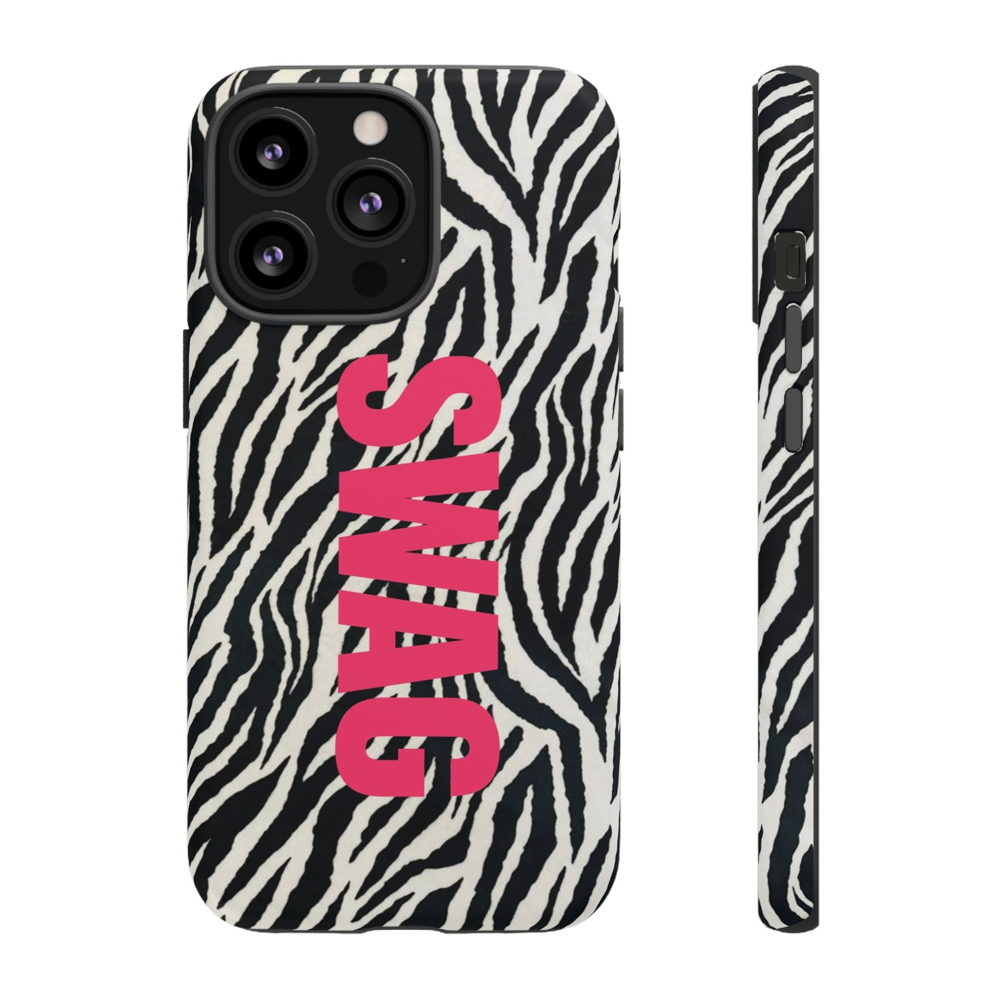 'SWAG' Zebra Print Tough Case