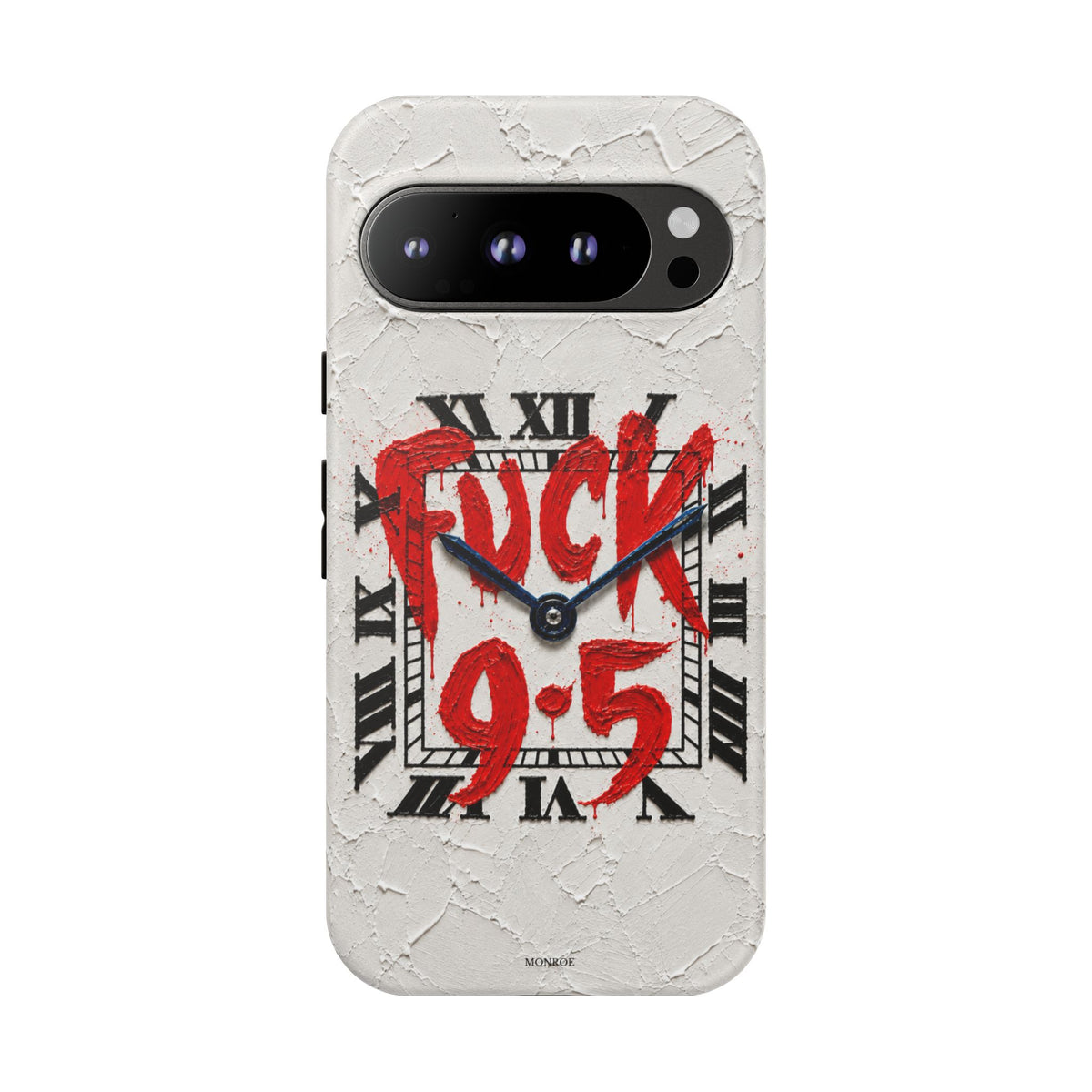 "F*** 9–5" Tough Case
