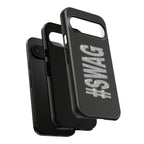 #SWAG Tough Phone Case